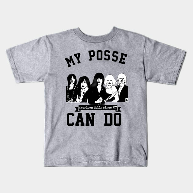 My Posse Can Do Kids T-Shirt by RabbitWithFangs